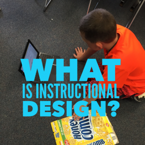 What is instructional Design