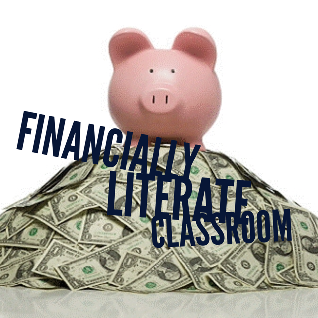 Setting up your classroom to be Financially Literate