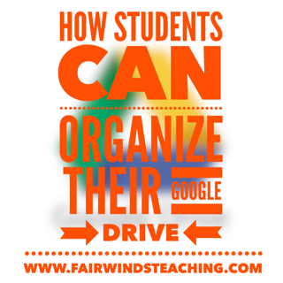 How Students can organize their Google Drive