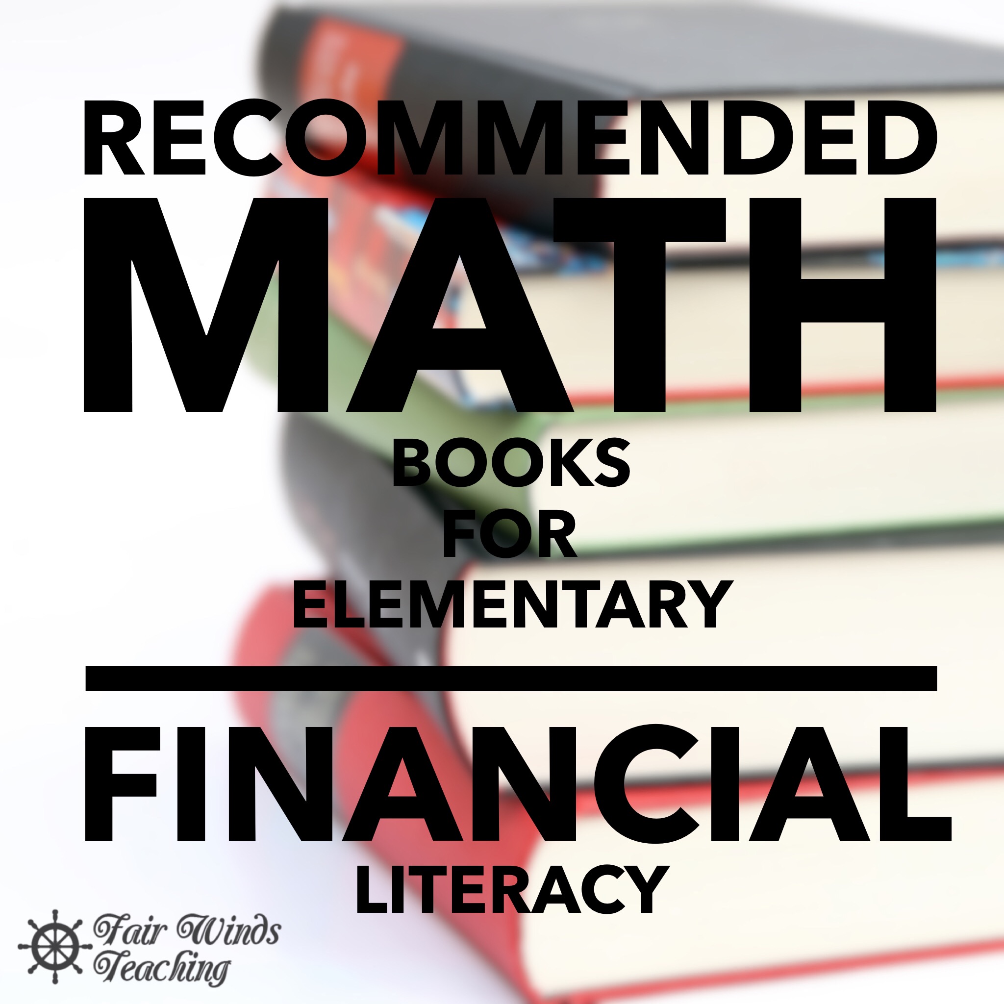 Recommended Math Books for Elementary Financial Literacy