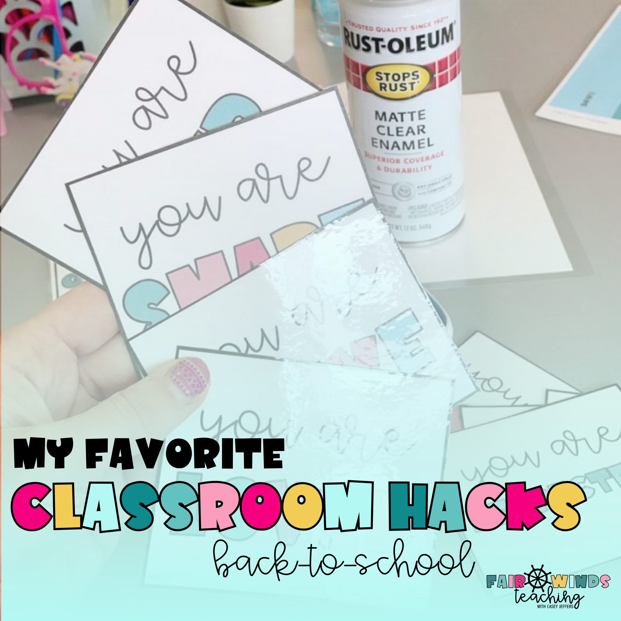 Favorite Classroom Hacks